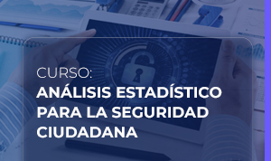 Análisis Estadístico para la Seguridad Ciudadana
